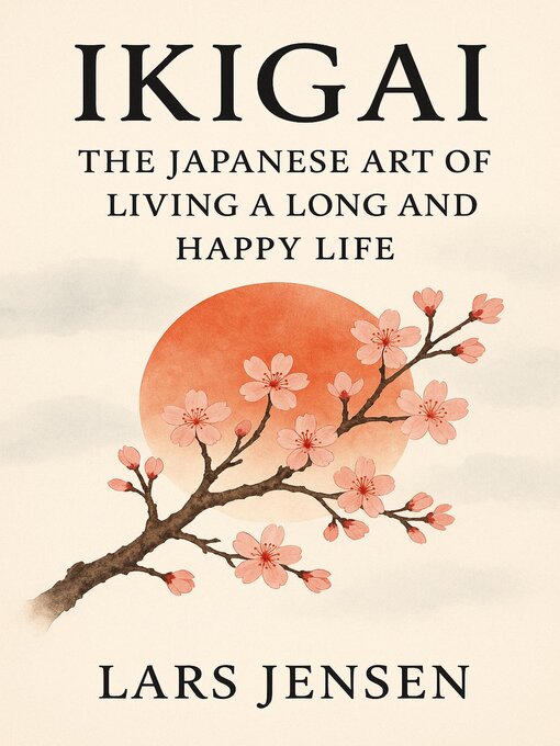 Title details for Ikigai by LARS JENSEN - Wait list
